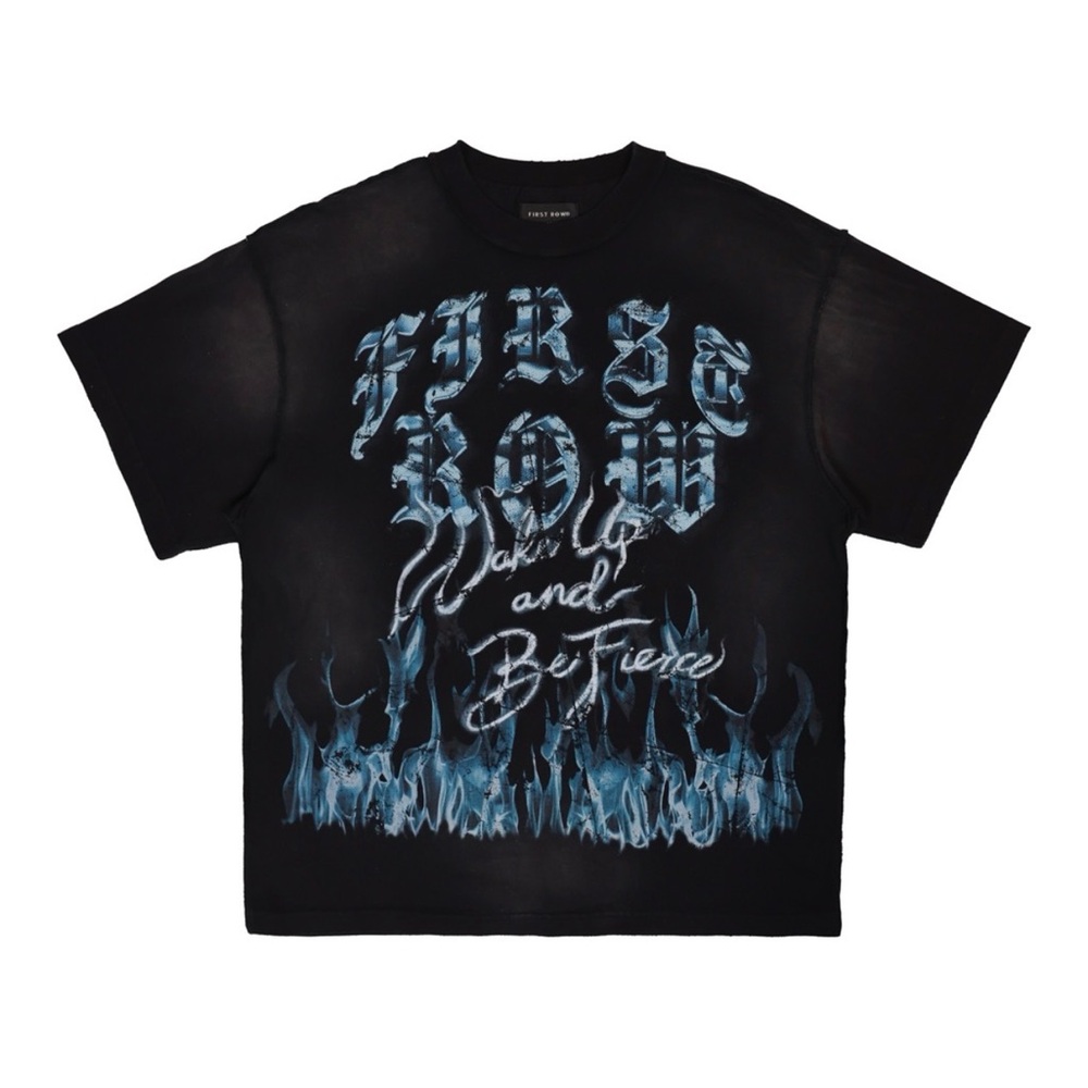 Wake Up and Be Fierce Flame Tee